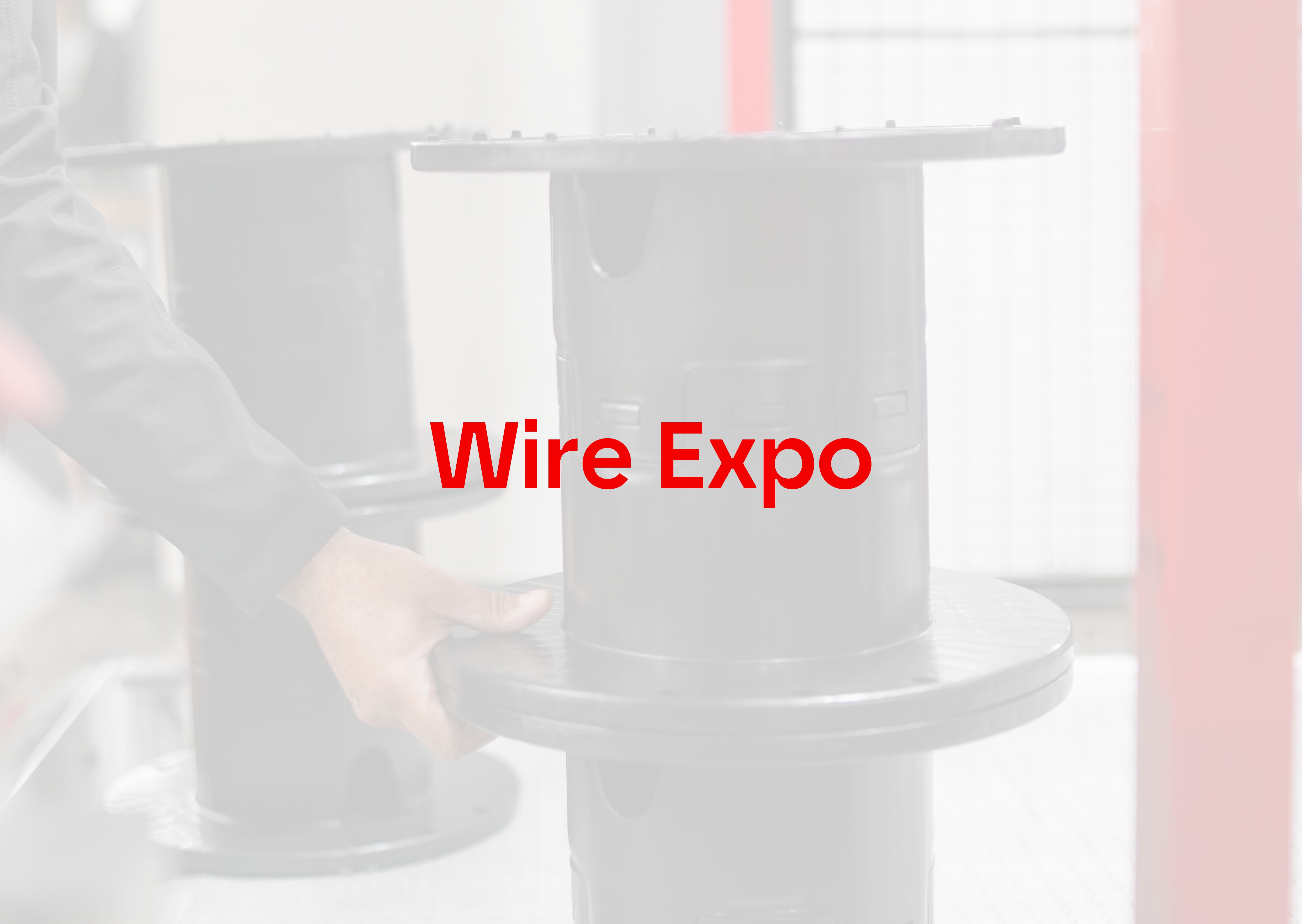 Meet us: Wire Expo in Milwaukee